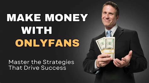 How To Make Money On OnlyFans (Even Without。